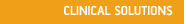 CLINICAL SOLUTIONS